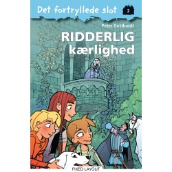 Det fortryllede slot 2: Ridderlig kærlighed