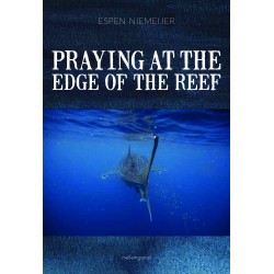 Praying at the edge of the reef