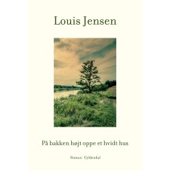 På bakken højt oppe et hvidt hus