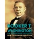 Booker T. Washington - En Amerikansk Legende