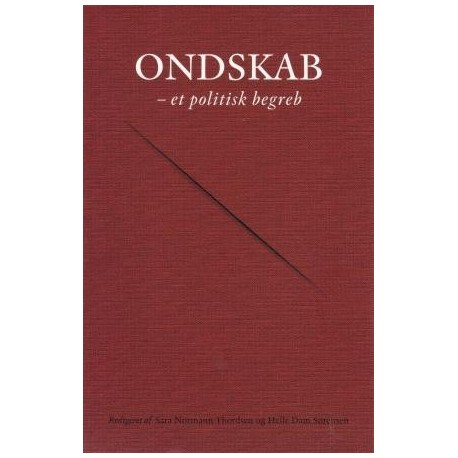 Ondskab: - et politisk begreb