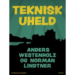 Teknisk uheld