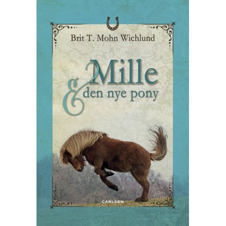 Mille og den nye pony