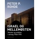 Israel og Mellemøsten: Tekster og artikler i udvalg 1948-1970