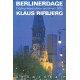 Berlinerdage: Dagbogsimpressioner marts-maj 1995