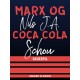Marx og Coca Cola