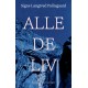 Alle de liv