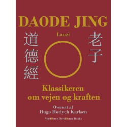 Daode jing: Klassikeren om vejen og kraften