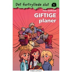 Det fortryllede slot 4: Giftige planer