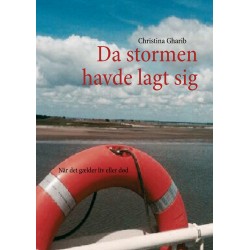 Da stormen havde lagt sig