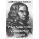 Peter Schlemihls vidunderlige historie