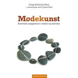 Mødekunst: Autentisk engagement i møder og samtaler