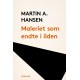 Maleriet som endte i ilden