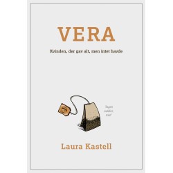 VERA: Kvinden, der gav alt, men intet havde