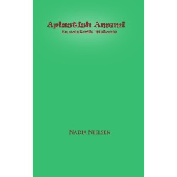 Aplastisk Anæmi: En solstråle historie