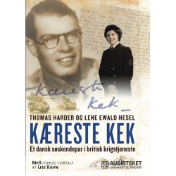 Kæreste Kek - Et dansk søskendepar i britisk krigstjeneste