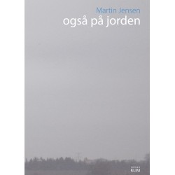 Også på jorden