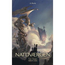 Natdværgen: Traia Trilogien - Første Bog