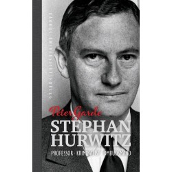 Stephan Hurwitz: Professor. Kriminalist. Ombudsmand.
