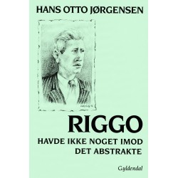 Riggo havde ikke noget imod det abstrakte