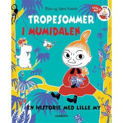 Tropesommer i Mumidalen
