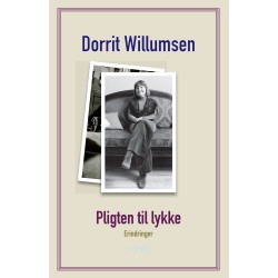 Pligten til lykke: Erindringer 2