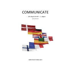 COMMUNICATE - dén dag du forstår! .. 1. udg.