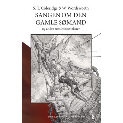 Sangen om den gamle sømand: Og andre romantiske tekster