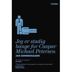 Jeg er stadig bange for Caspar Michael Petersen: Noveller