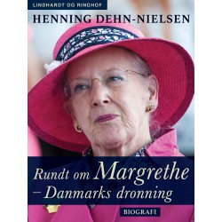 Rundt om Margrethe - Danmarks dronning