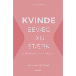 Kvinde bevæg dig stærk