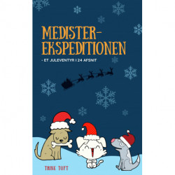 Medister-ekspeditionen: et juleeventyr i 24 afsnit