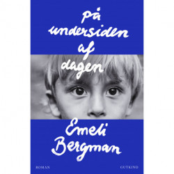 På undersiden af dagen
