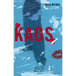 KAOS: kys, ah, oh, shit