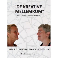 "De Kreative Mellemrum": Bliv et kreativt skabende menneske
