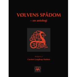 Vølvens Spådom: - en antologi