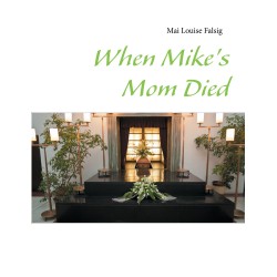 When Mike's Mom Died