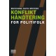 Konflikthåndtering for politifolk