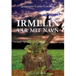 Irmelin var mit navn