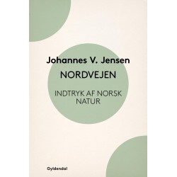 Nordvejen: Indtryk af norsk Natur