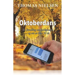 OKTOBERDANS: EN FORTÆLLING OM KÆRLIGHEDEN – OG OM AT BLIVE 50 ÅR
