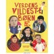Verdens vildeste børn