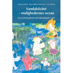 Vandaktivitet - mulighedernes ocean: Leg og læring gennem specialpædagogik i vand