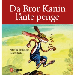 Da Bror Kanin lånte penge