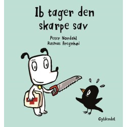 Ib tager den skarpe sav - Lyt&læs