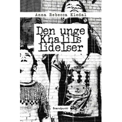 Den unge Khalils lidelser: En liminal fantasyroman