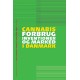 Cannabis: forbrug, interventioner og marked i Danmark