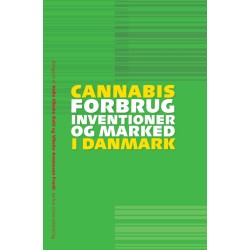 Cannabis: forbrug, interventioner og marked i Danmark