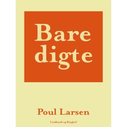 Bare digte