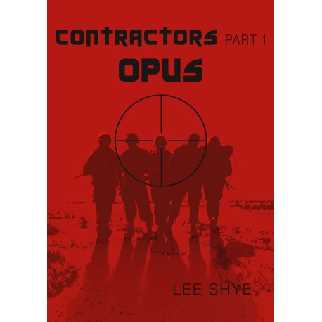 Contractors - Opus: Part 1